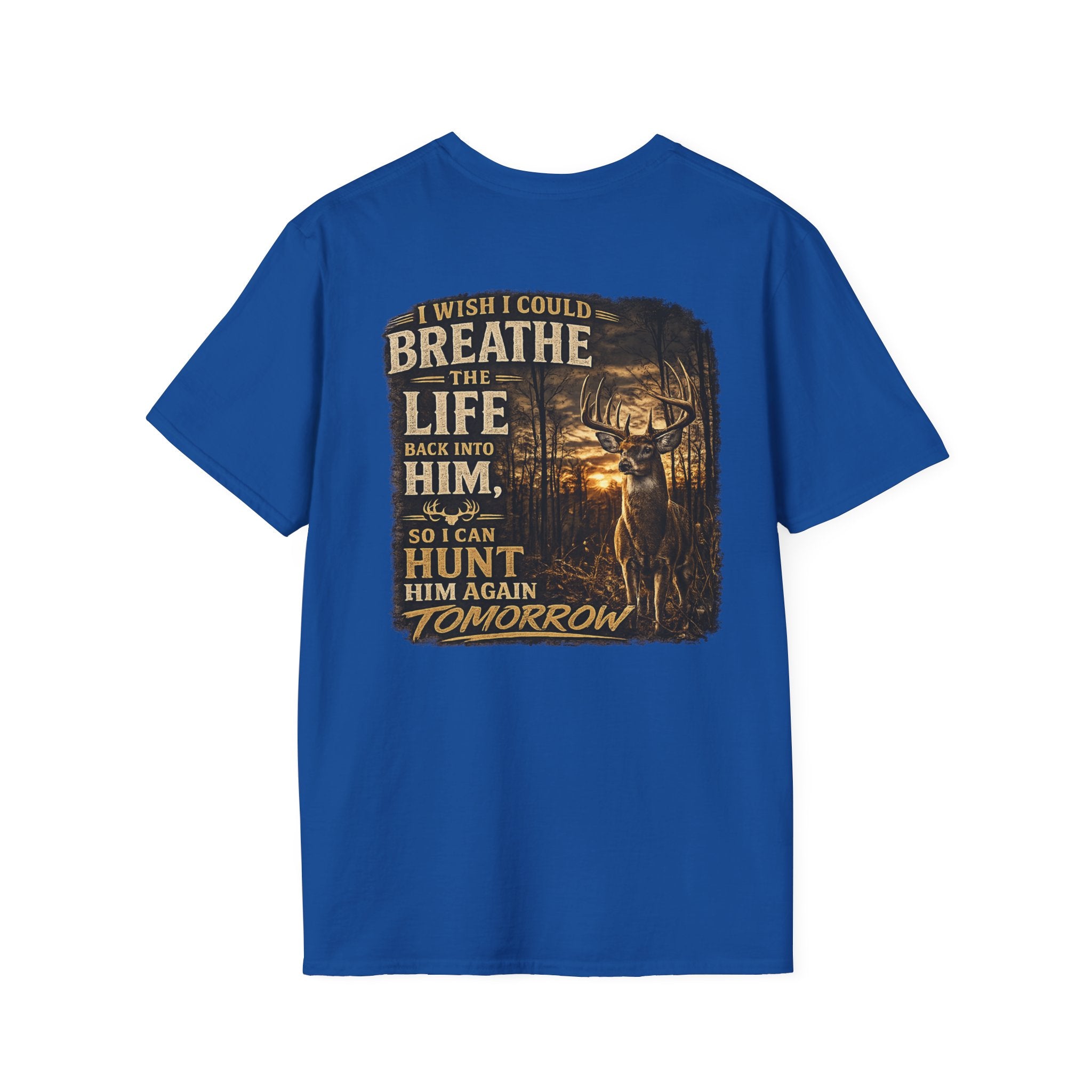 Whitetales Antler QuoteT-Shirt — Minimal Hunting Graphic Tee